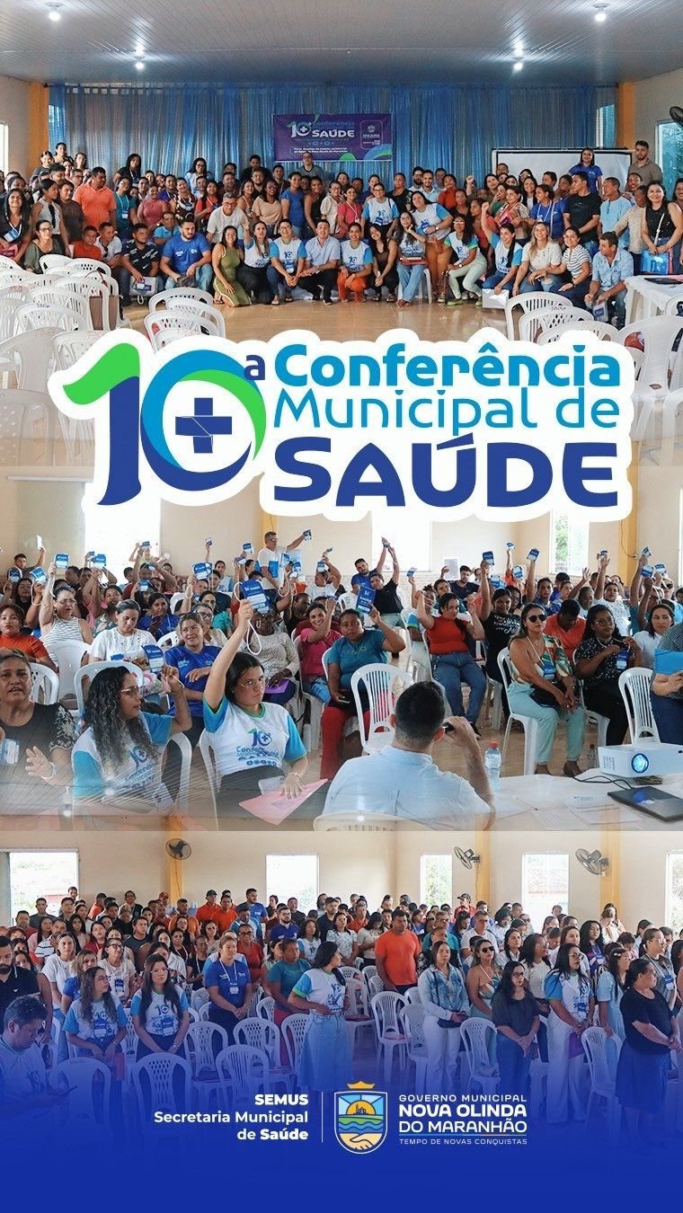 10ª Conferência Municipal de Saúde de Nova Olinda do Maranhão